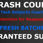 Special crash course of B Tech Coaching in Delhi For Summer Vacations