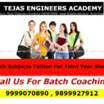 Engineering tuitions in Tilak Nagar for third year student